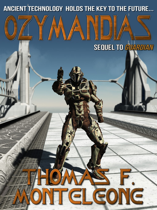 Title details for Ozymandias by Thomas F. Monteleone - Available